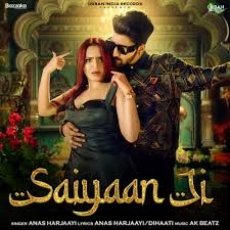 Saiyaan Ji Mp3 Saiyaan Ji Mp3